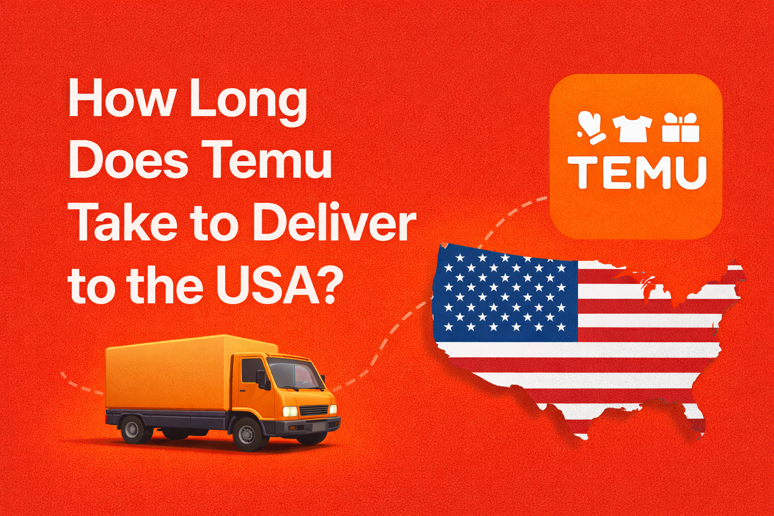 How Long Does Temu Take to Deliver to the USA? Honest Answer 2026